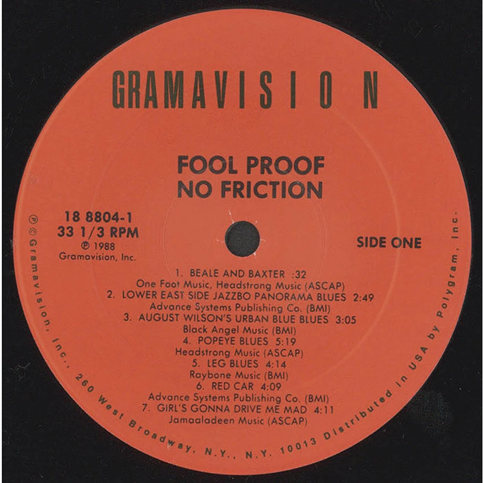 Fool Proof - No Friction