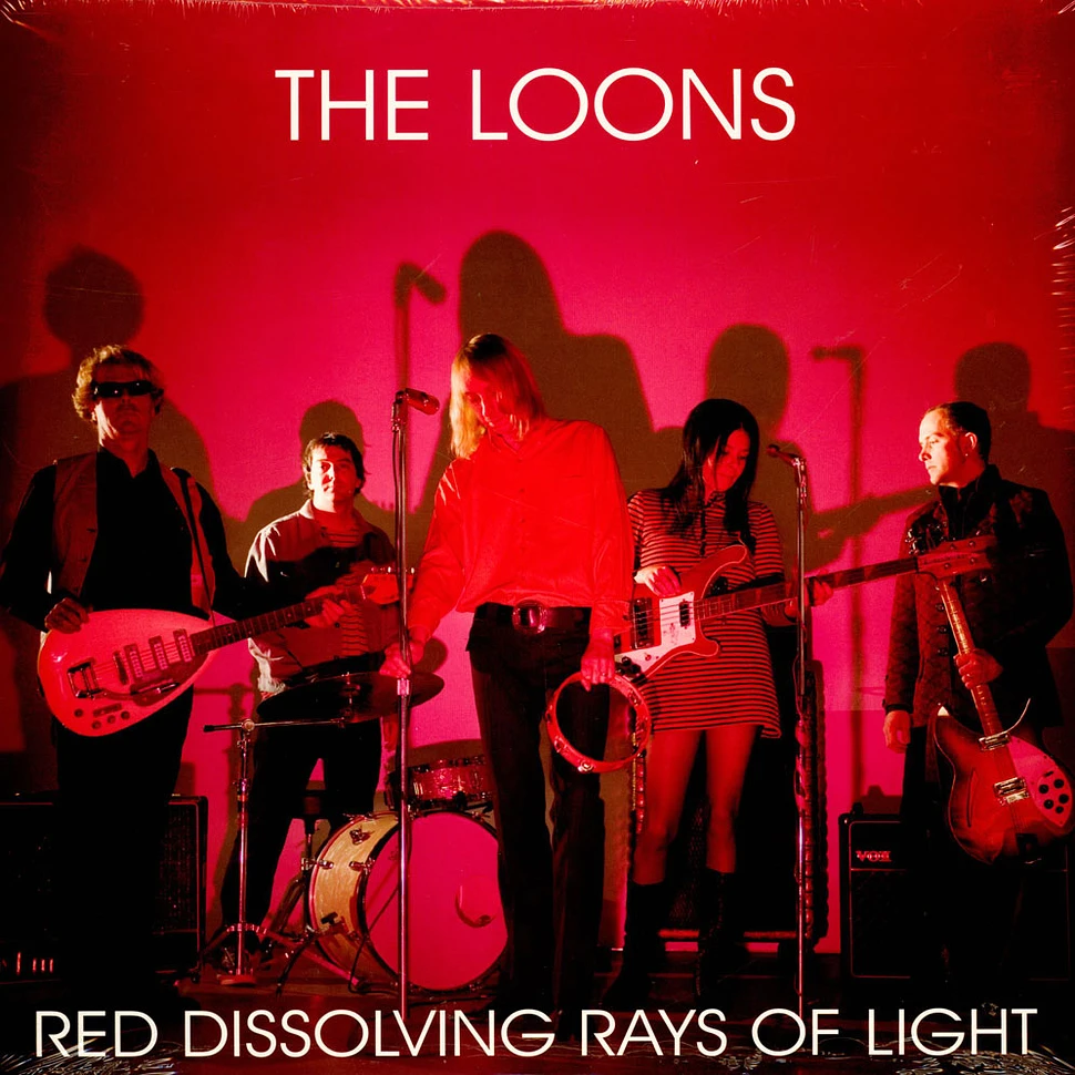The Loons - Red Dissolving Rays Of Light