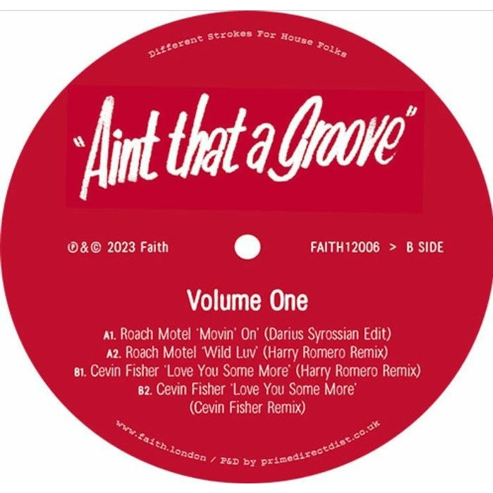 V.A. - Faith Presents Ain't That A Groove Volume 1