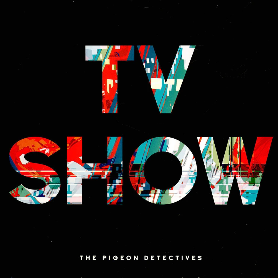 Pigeon Detectives - Tv Show