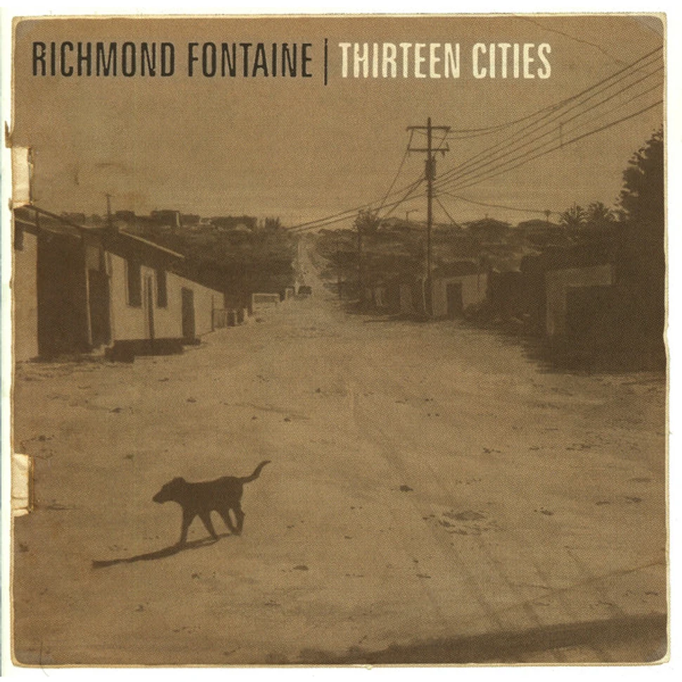 Richmond Fontaine - Thirteen Cities