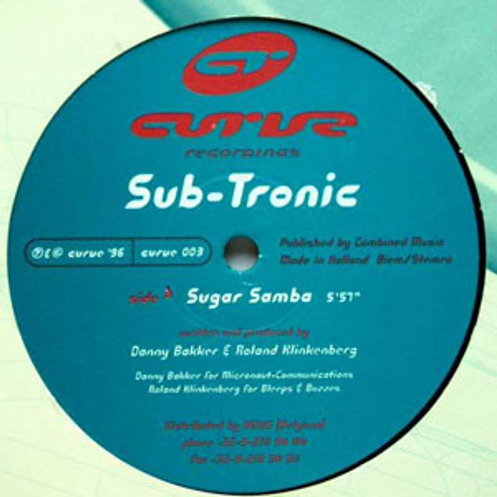 Micronaut / Sub-Tronic - Bella / Sugar Samba