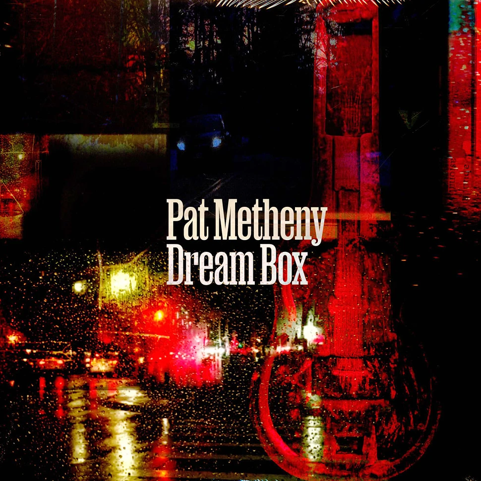 Pat Metheny - Dream Box