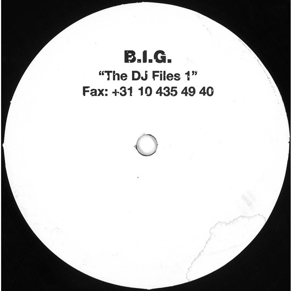 B.I.G. - The DJ Files 1