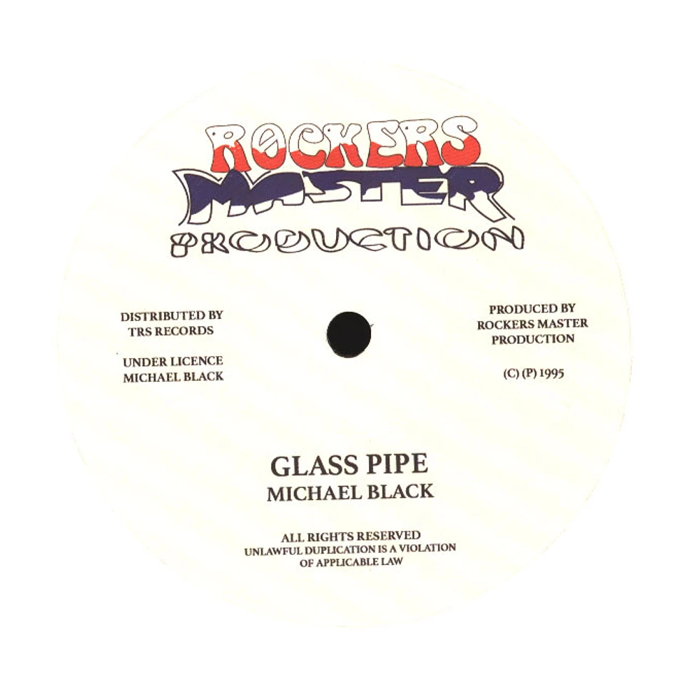 Michael Black - Glass Pipe / Jah Jah