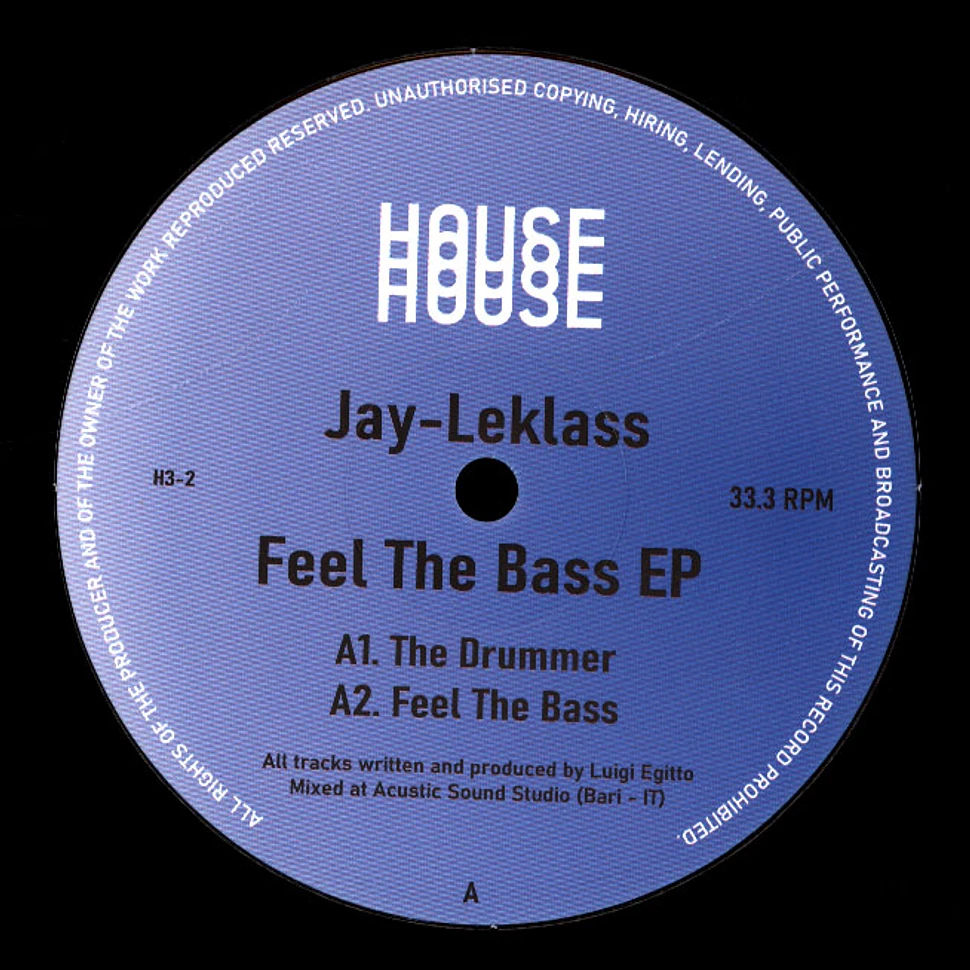 Jay Leklass - Feel The Bass EP