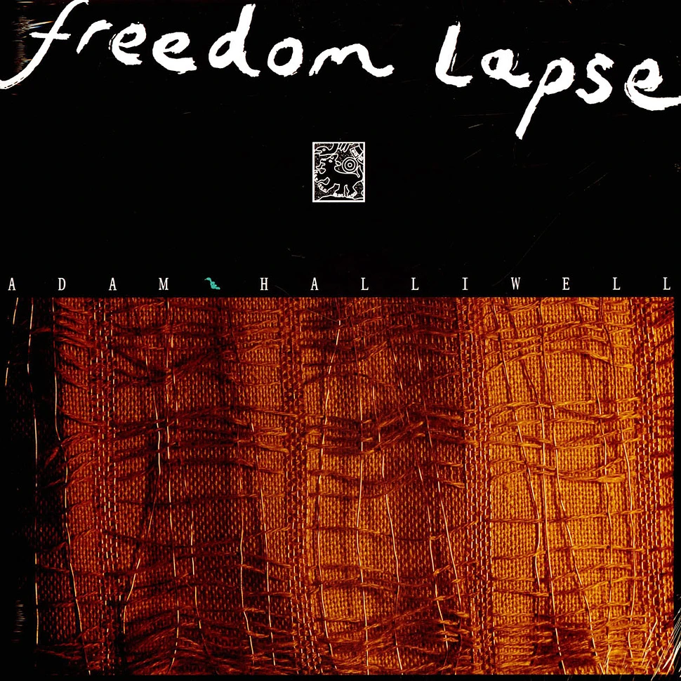 Adam Halliwell - Freedom Lapse
