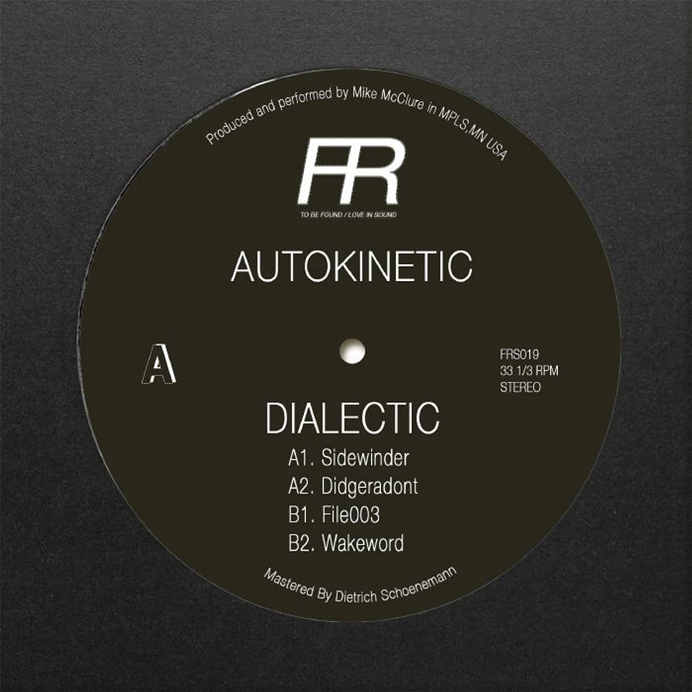 Autokinetic - Dialectic