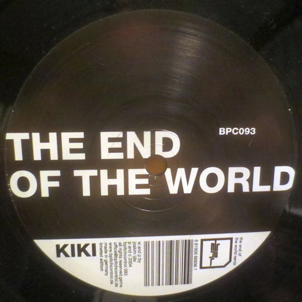 Kiki - The End Of The World (Remix)