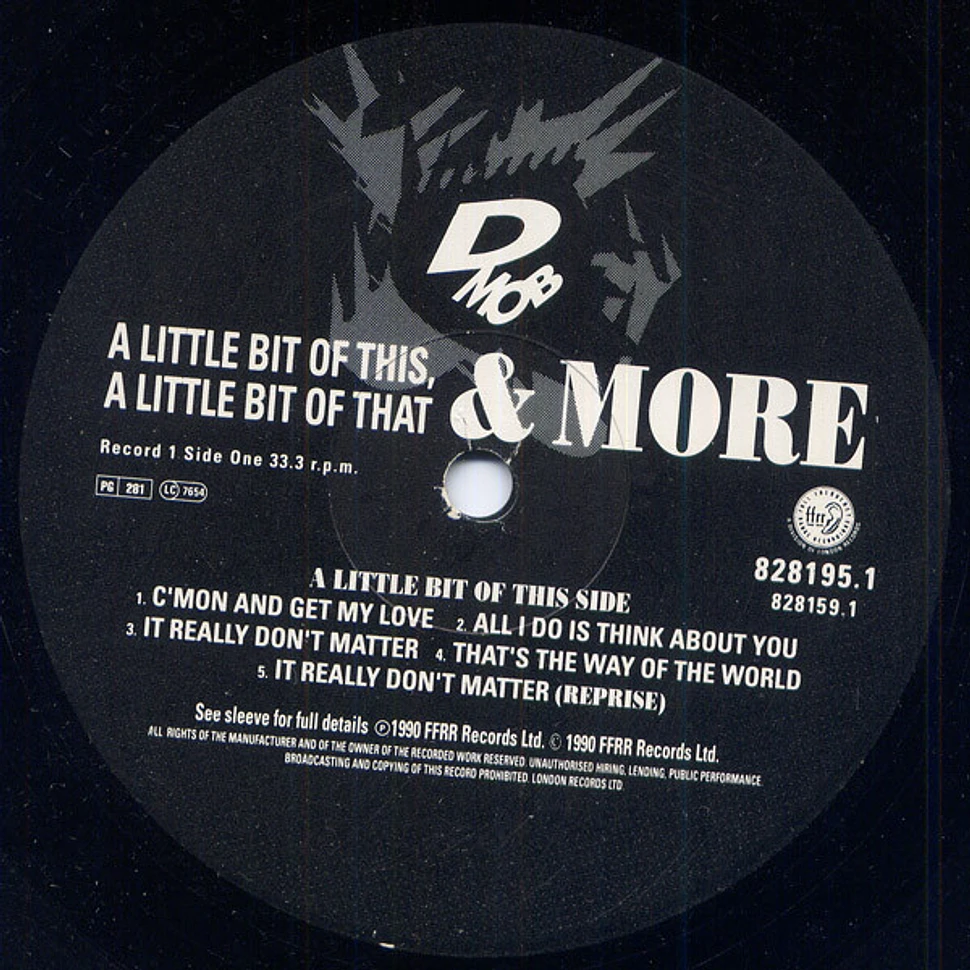 D Mob - A Little Bit Of This, A Little Bit Of That & More