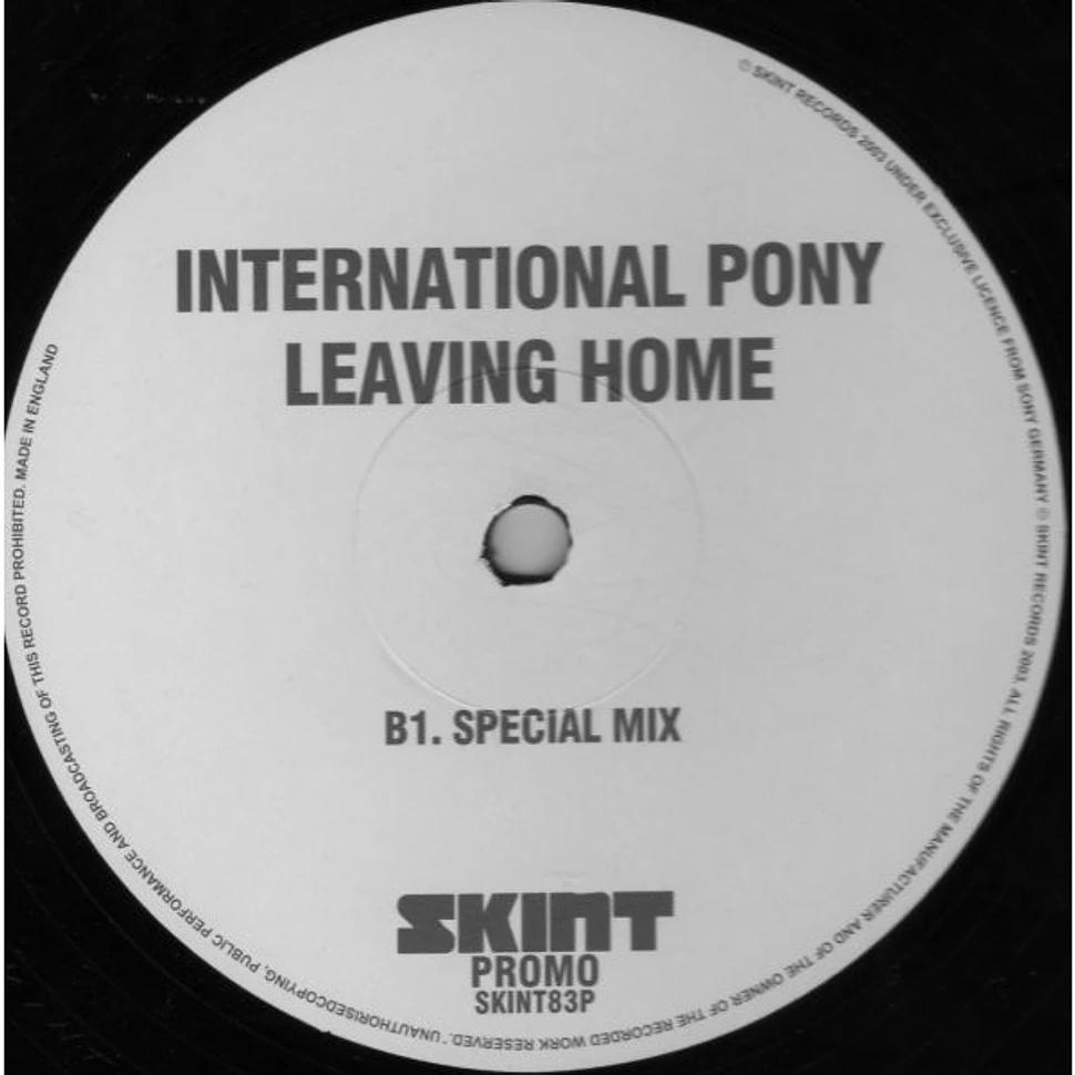 International Pony - Leaving Home