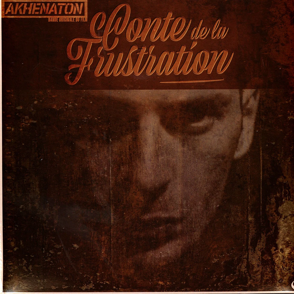 Akhenaton of IAM - Conte De La Frustration