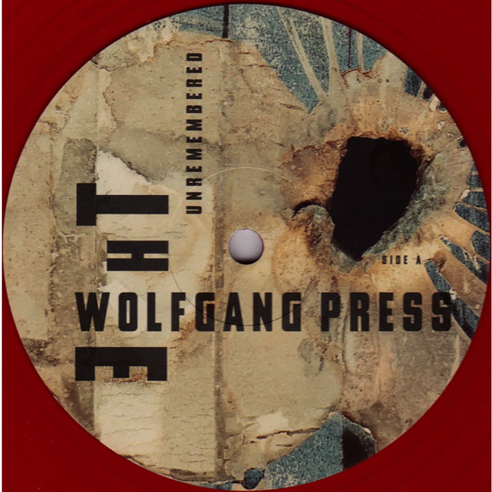The Wolfgang Press - Unremembered Remembered