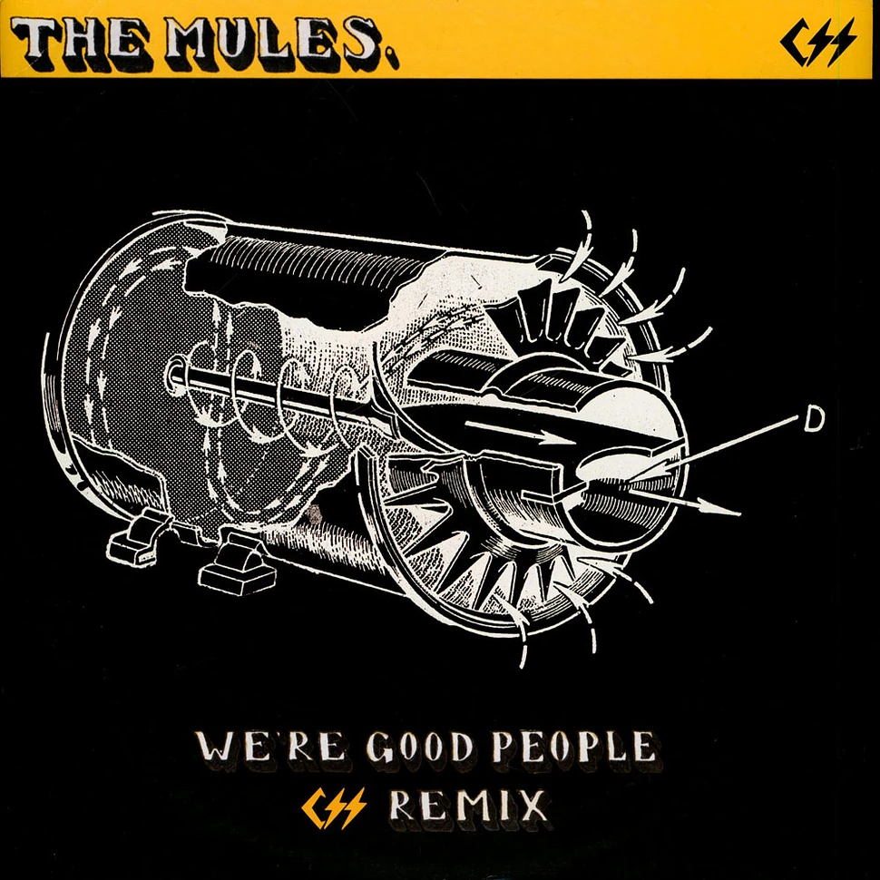 The Mules - We're Good People
