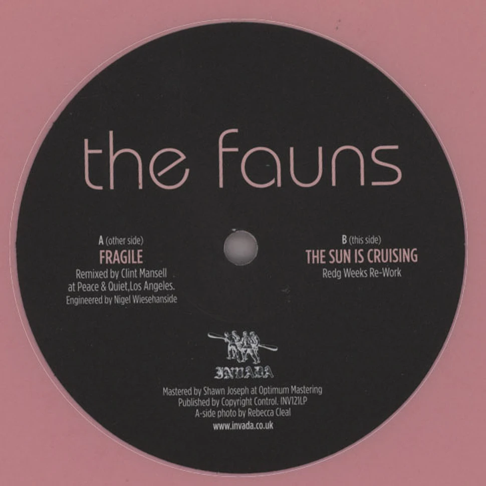 The Fauns - Fragile/The Sun Is Cruising Remixes