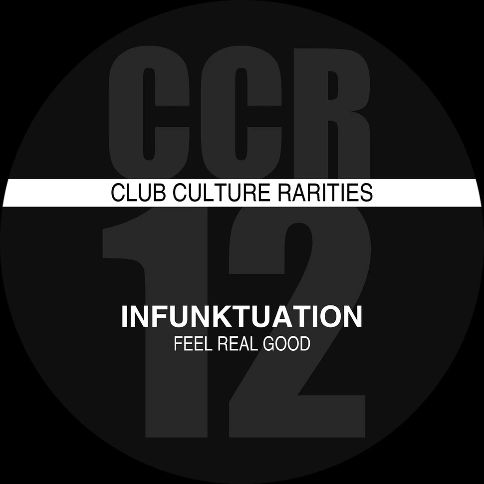 Infunktuation - Feel Real Good