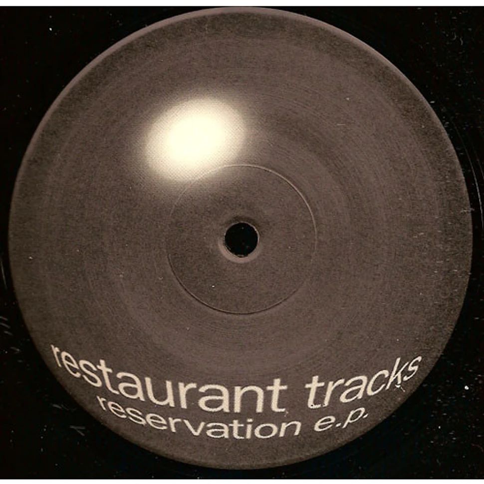 Restaurant Tracks - Reservation E.P.