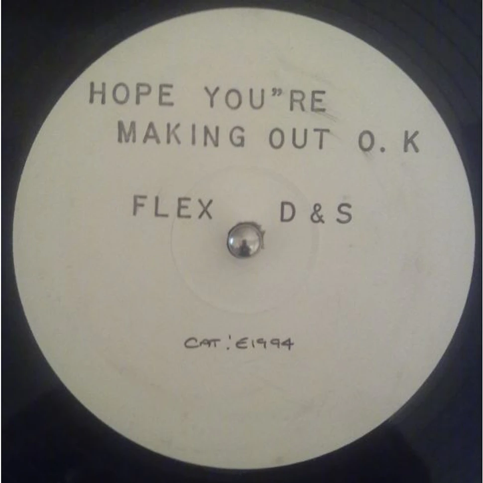 Otis "Flex" Kirton - Hope You're Making Out O.K
