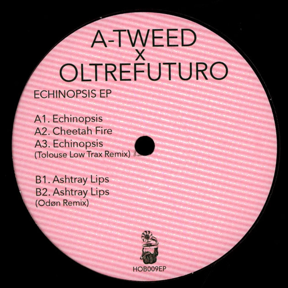 A Tweed - Echinopsis EP