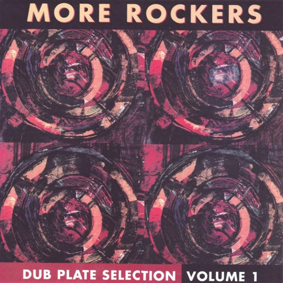 More Rockers - Dub Plate Selection Volume One