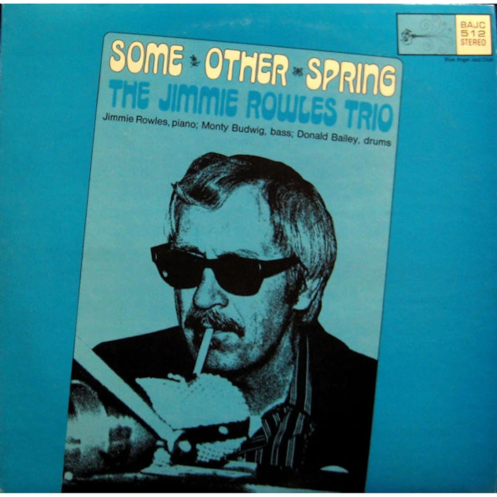 Jimmy Rowles Trio - Some Other Spring