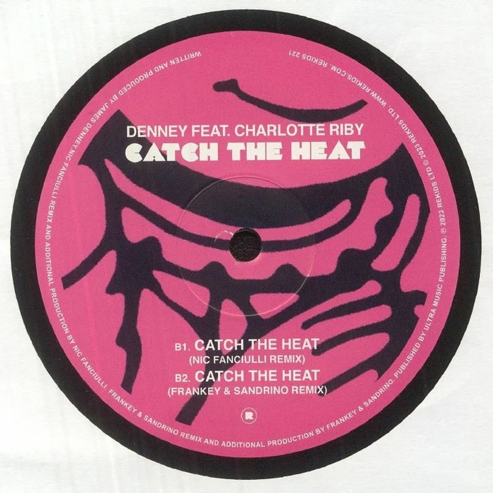 Denney Feat. Charlotte Riby - Catch The Heat