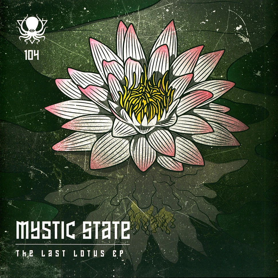 Mystic State - The Last Lotus EP