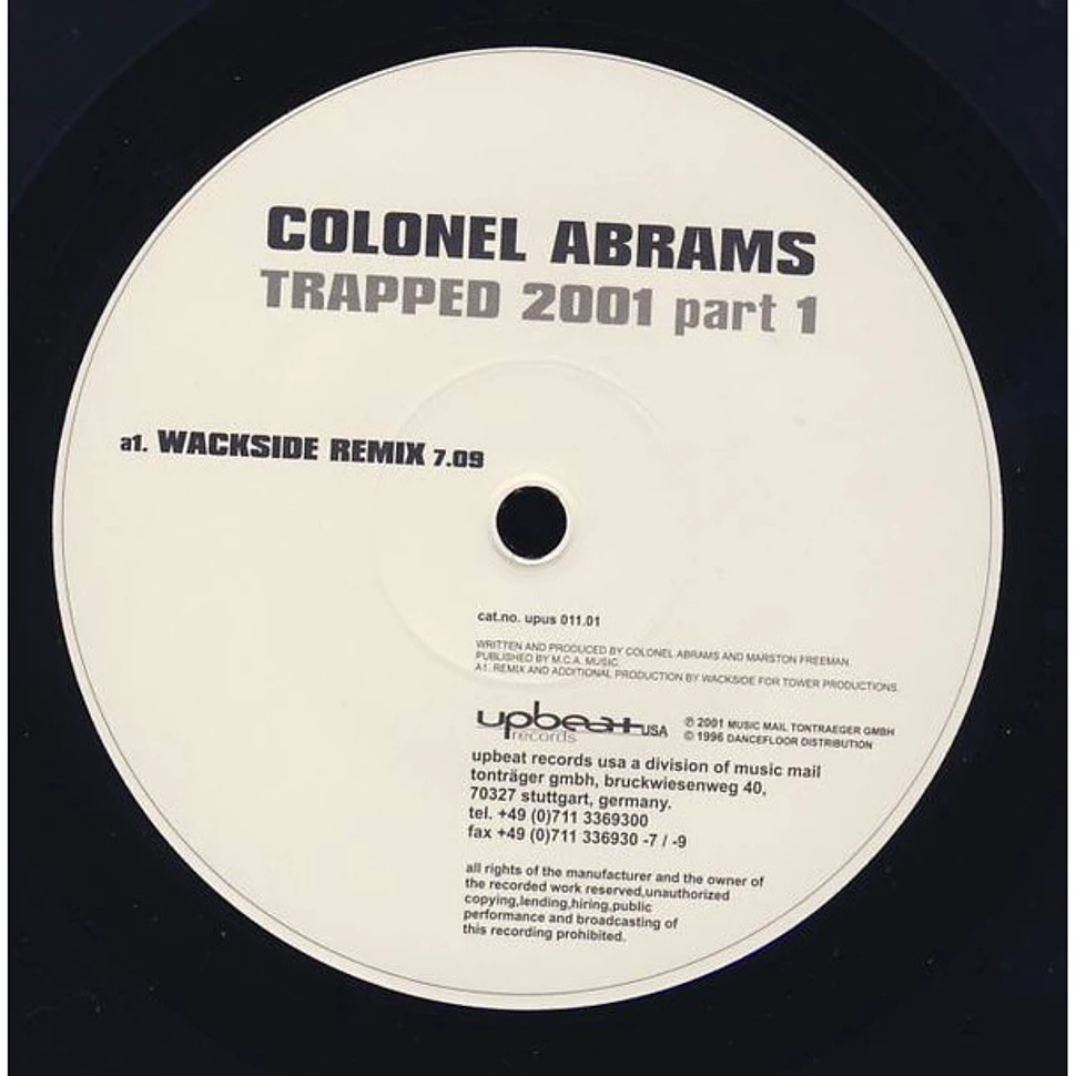 Colonel Abrams - Trapped 2001 (Part 1)