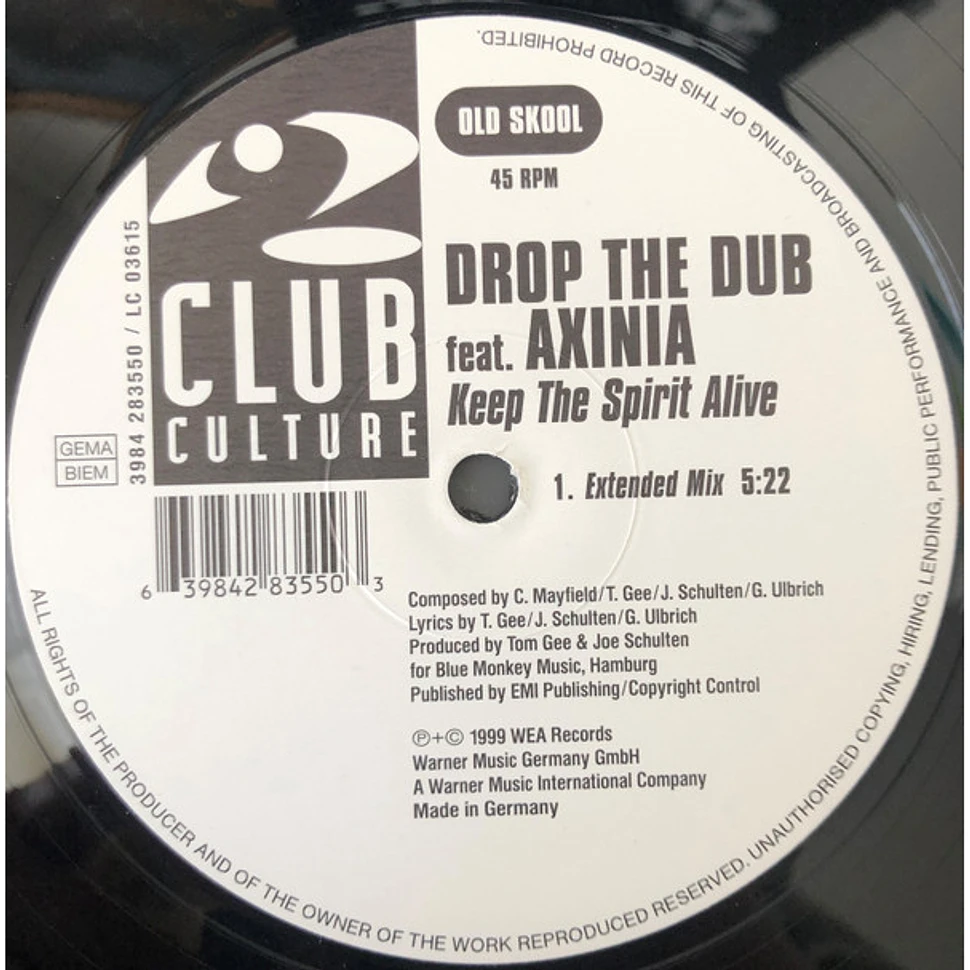 Drop The Dub Feat. Axinia - Keep The Spirit Alive