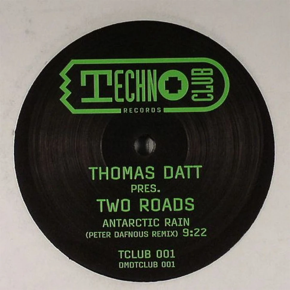 Thomas Datt Pres. Two Roads - Antarctic Rain