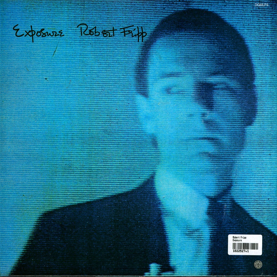 Robert Fripp - Exposure