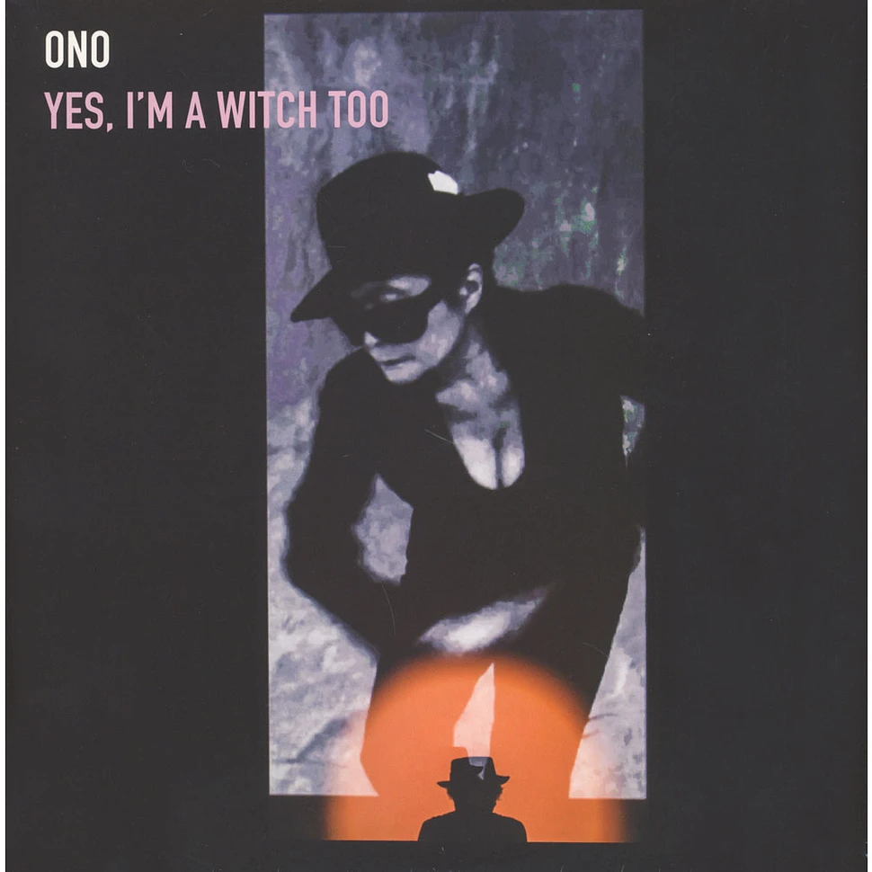 Yoko Ono - Yes, I'm A Witch Too (The Collaborations)