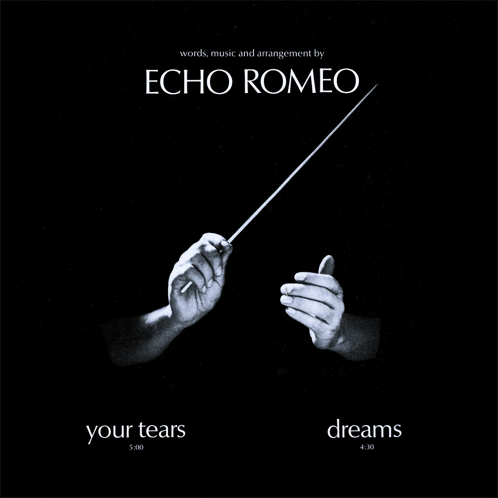 Echo Romeo - Your Tears