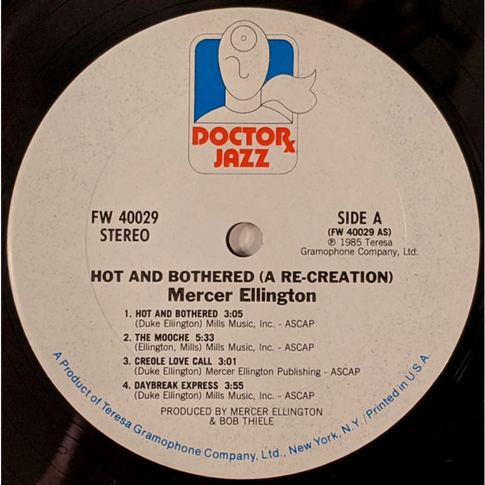 Mercer Ellington - Hot And Bothered (A Re-Creation)