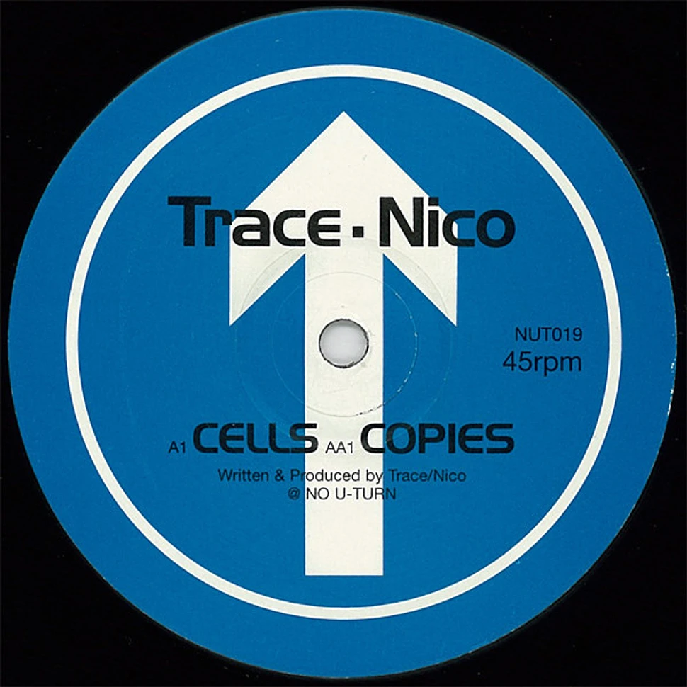 Trace & Nico - Cells