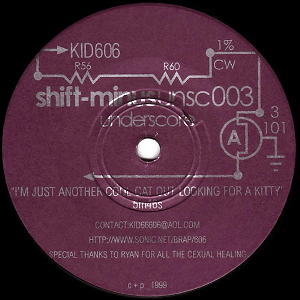 Kid606 Vs. Chris Coady - Shift-Minus Vol. 3