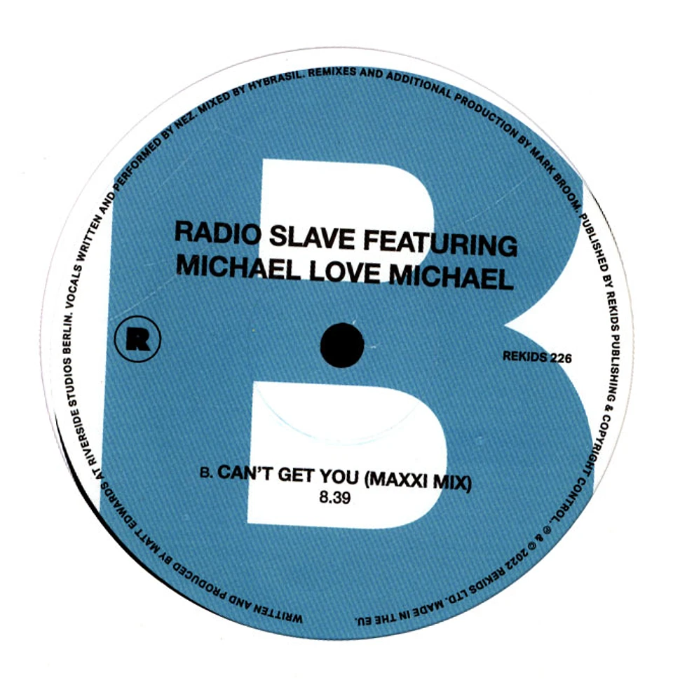Radio Slave Feat. Michael Love Michael - Can't Get You