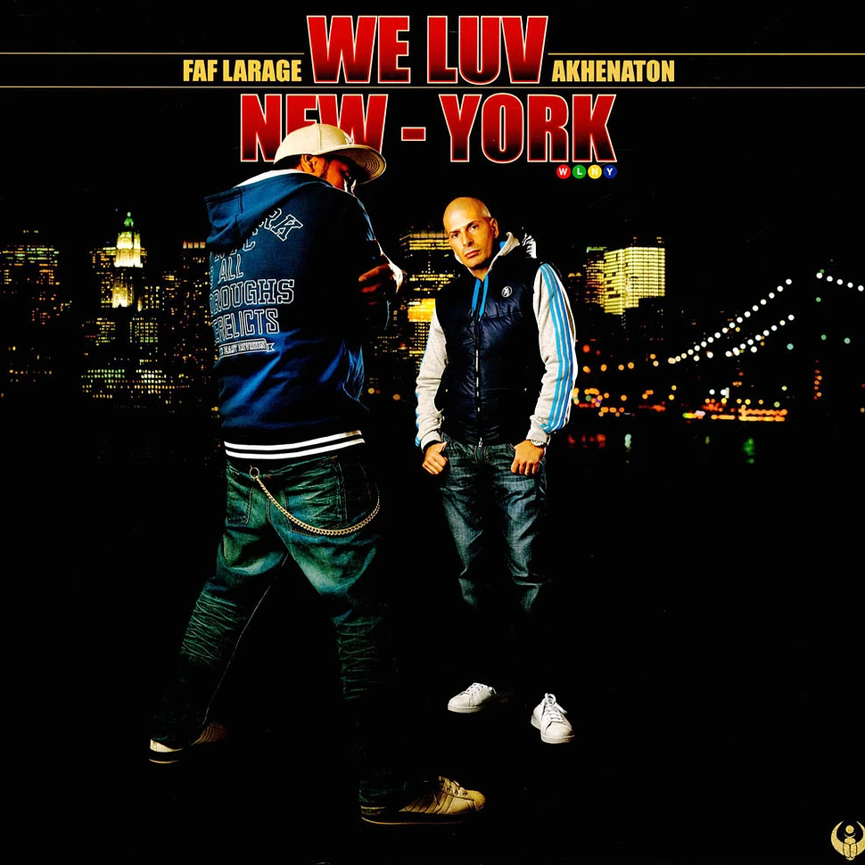 Akhenaton & Faf Larage - We Luv New York