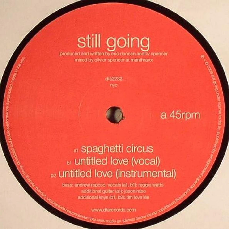 Still Going - Spaghetti Circus / Untitled Love