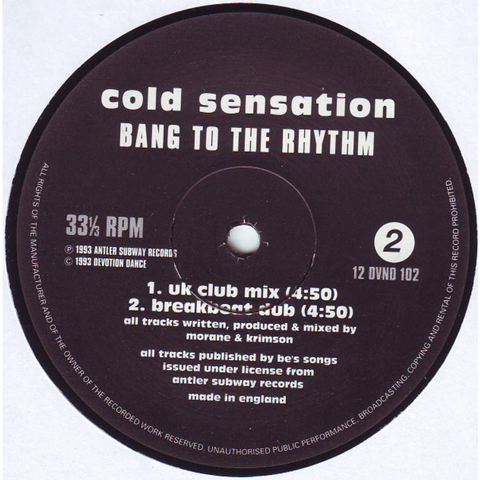Cold Sensation - Bang To The Rhythm