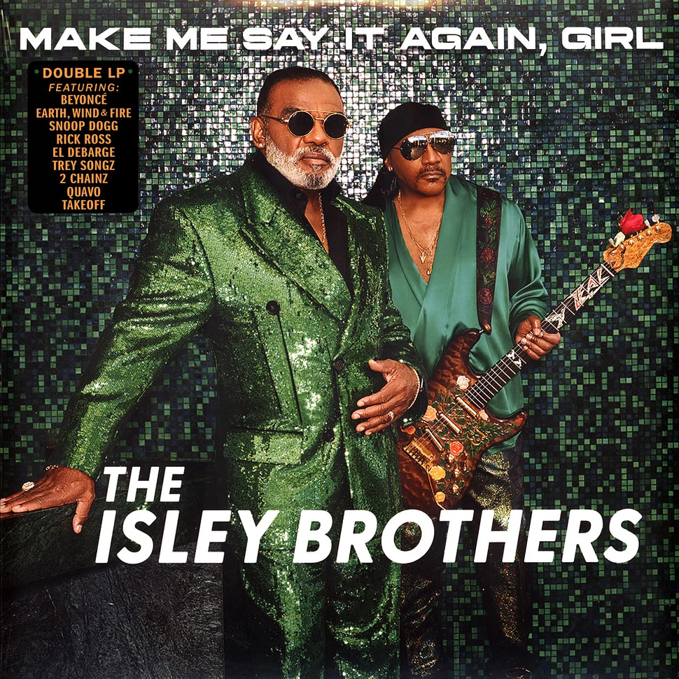 The Isley Brothers - Make Me Say It Again, Girl Black Vinyl Edition