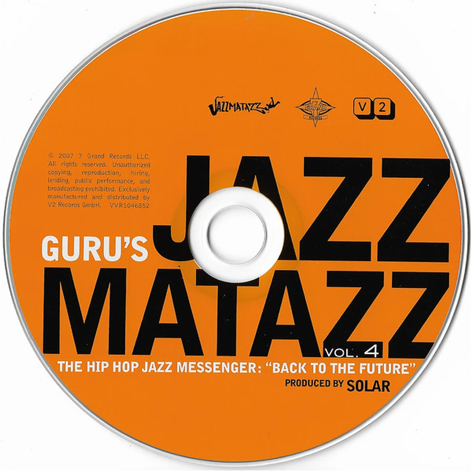 Guru - Jazzmatazz Vol. 4: The Hip Hop Jazz Messenger: 