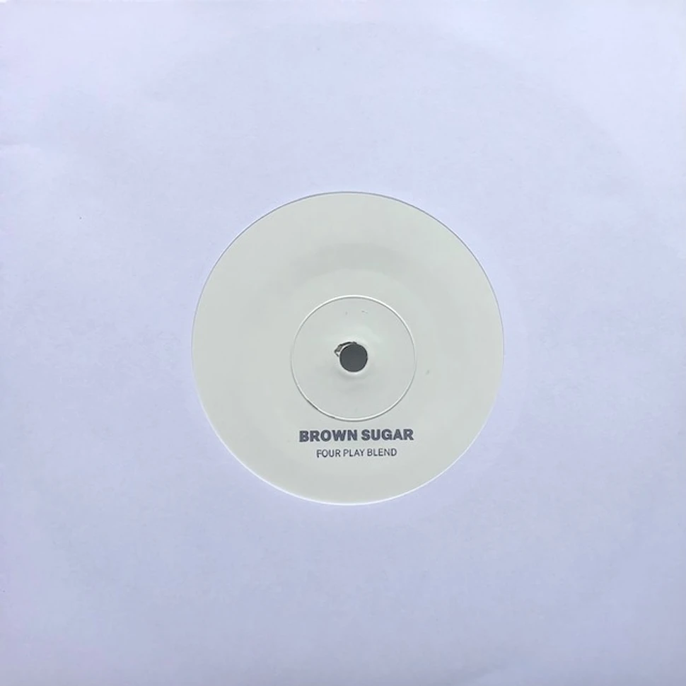 Unknown - Brown Sugar / Tell Me (Blends) - Vinyl 7