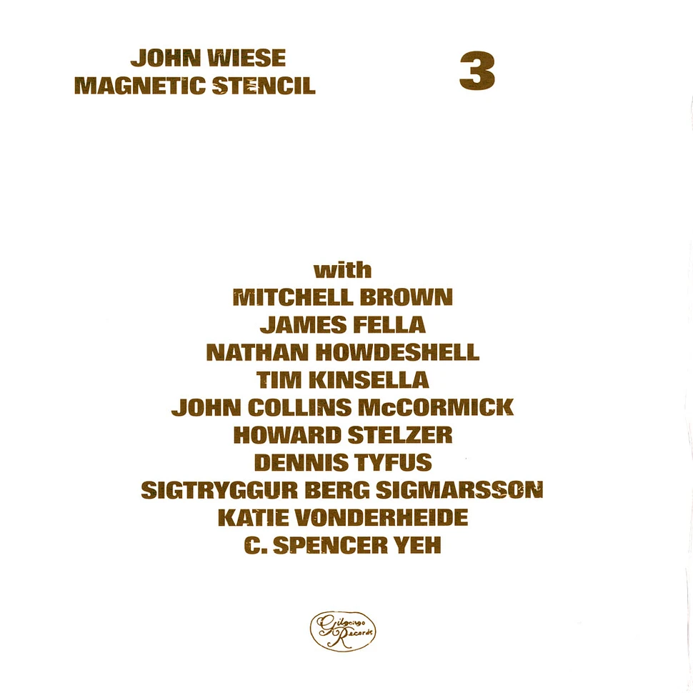 John Wiese - Magnetic Stencil 3