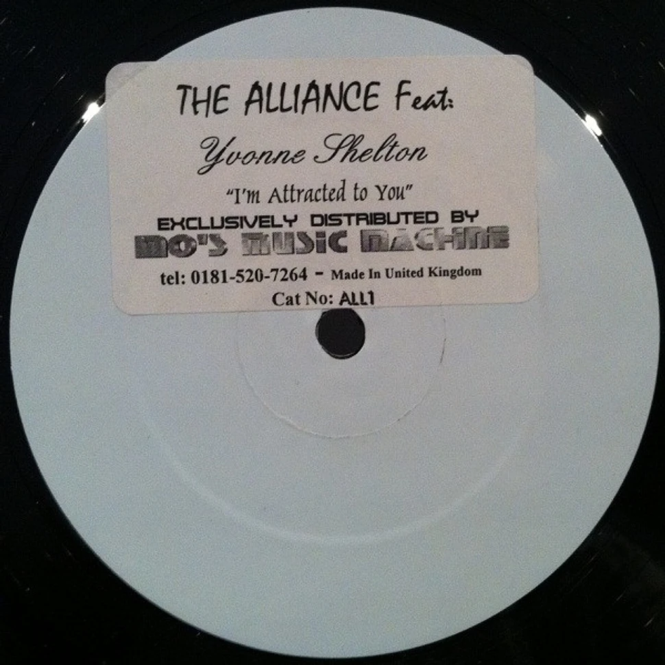 The Alliance Feat. Yvonne Shelton - I'm Attracted To You