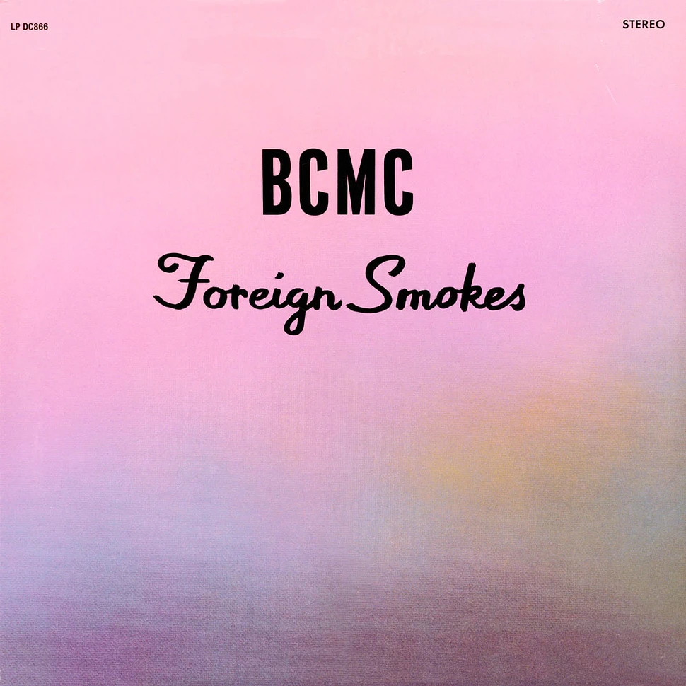 Bcmc - Foreign Smokes