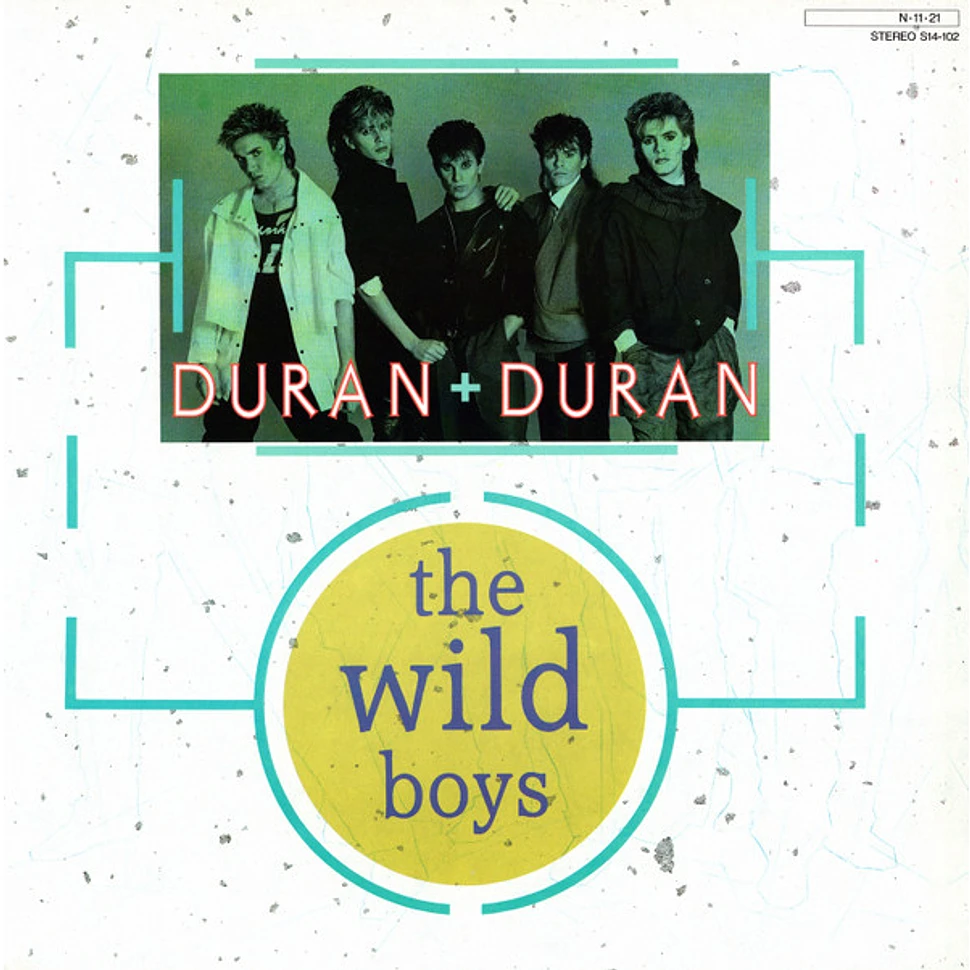 Duran Duran - The Wild Boys