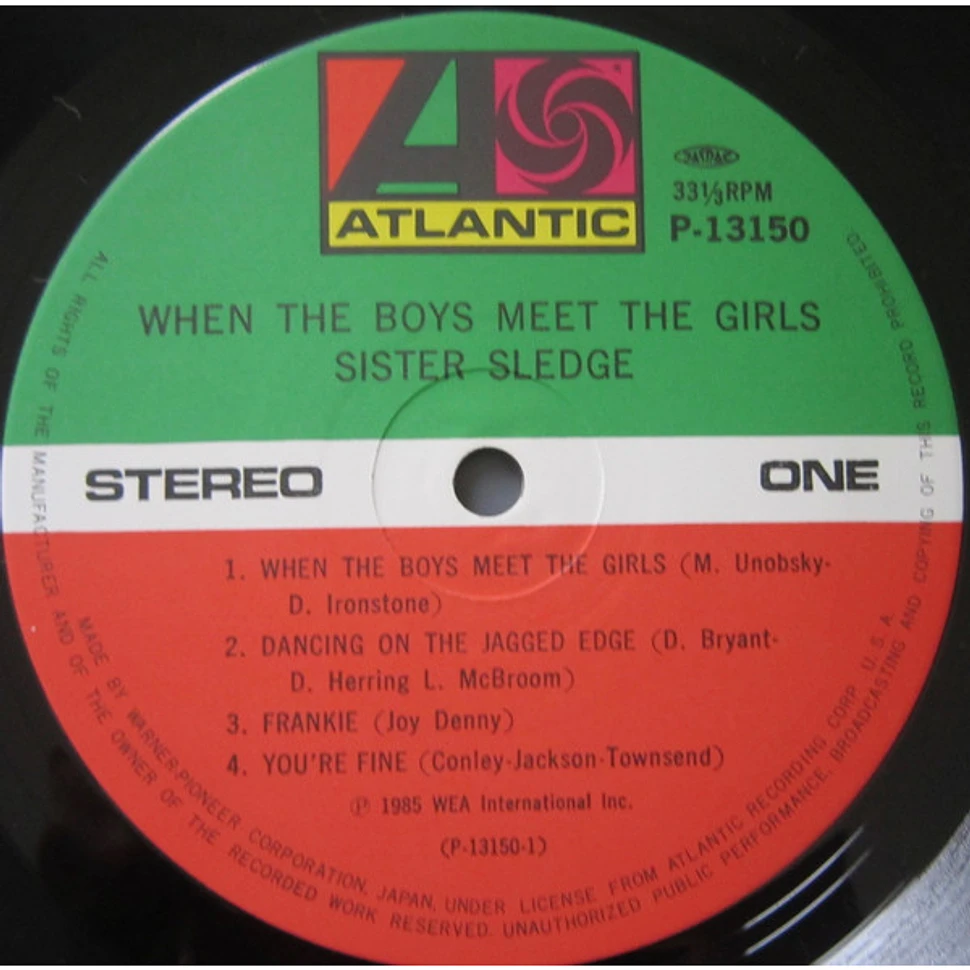 Sister Sledge - When The Boys Meet The Girls