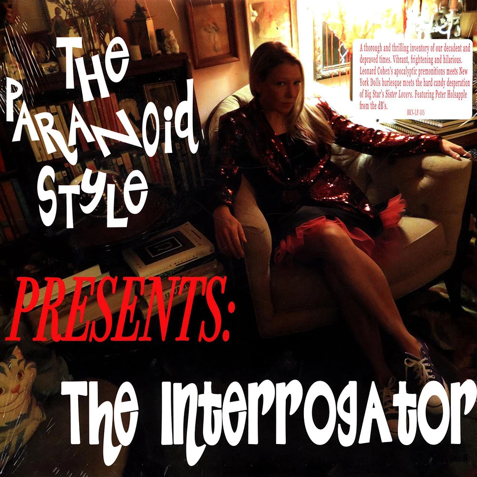 The Paranoid Style - The Interrogator