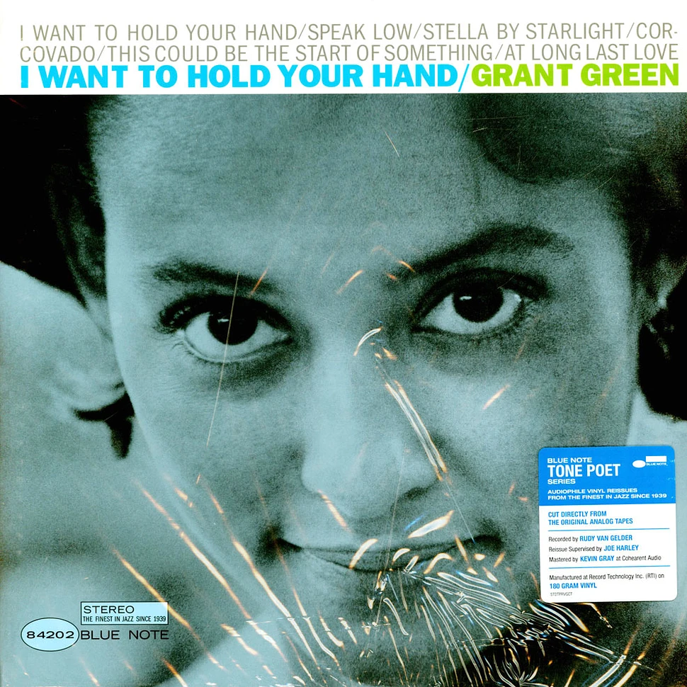 Grant Green - I Want To Hold Your Hand Tone Poet Vinyl Edition